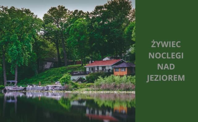 Atrakcje nad jeziorem Żywiec: Odkryj wyjątkowe miejsca i aktywności Atrakcje nad jeziorem Żywiec: Odkryj wyjątkowe miejsca i aktywności